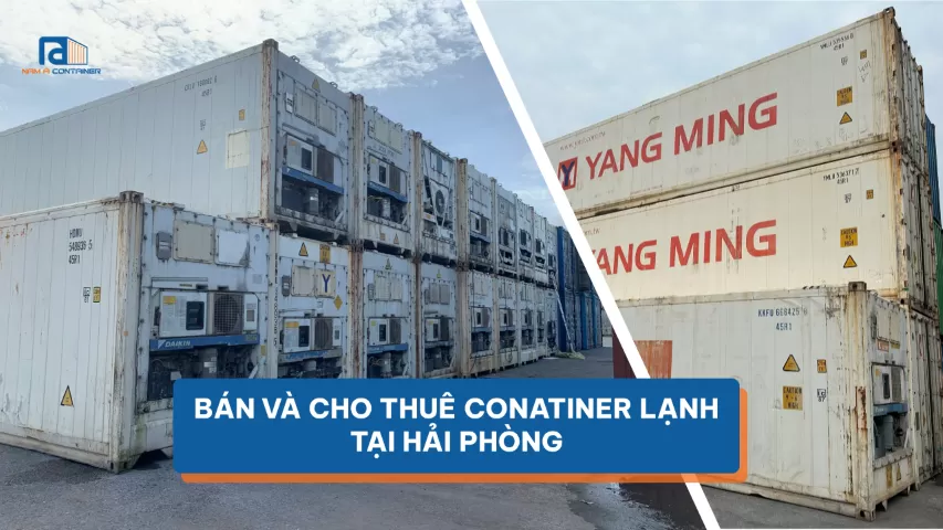 BÁN VÀ CHO THUÊ CONTAINER LẠNH TẠI HẢI PHÒNG