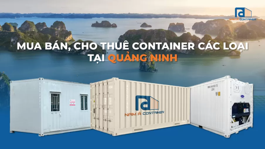 Mua bán, cho thuê container tại Quảng Ninh