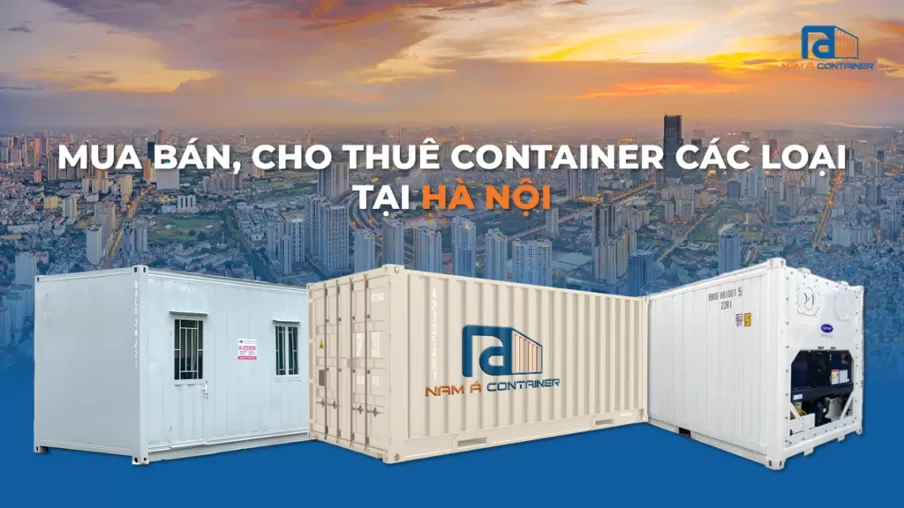 Mua Bán, Cho Thuê Container Tại Hà Nội